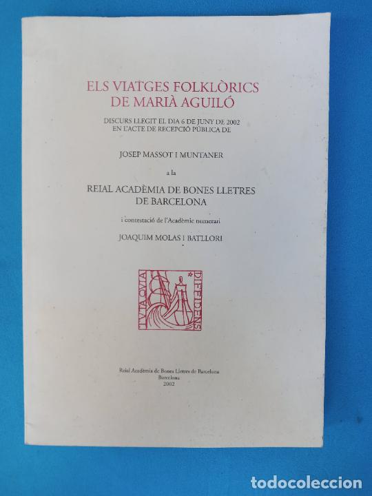 Libros de segunda mano: Els viatges folkl&ograve;rics de Mari&agrave; Aguil&oacute; - Foto 1