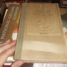 Libros de segunda mano: HISTÒRIA DE LES CIENCIES NATURALS A CATALUNYA SEGLE IX AL SEGLE XVIII .NORBERT FONT. 1978. ALQUIMIA