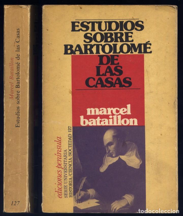 Libros de segunda mano: BATAILLON, Marcel. Estudios sobre Bartolom&eacute; de las Casas. 1976. - Foto 1