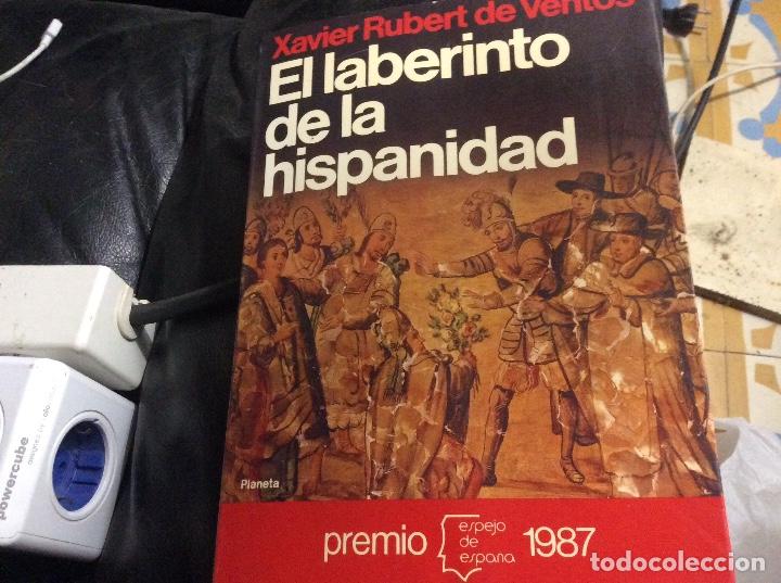 Libros de segunda mano: EL LABERINTO DE LA HISPANIDAD - RUBERT DE VENT&Oacute;S, XAVIER - Foto 1