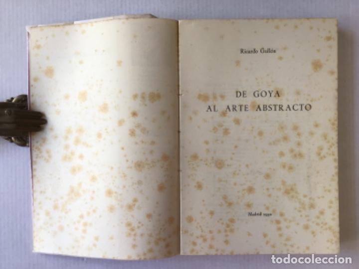 Libros de segunda mano: DE GOYA AL ARTE ABSTRACTO. - GULLON, Ricardo. - Foto 2