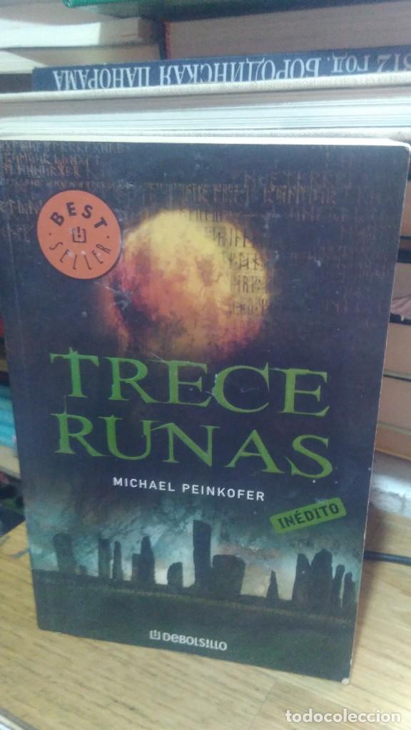 Libros de segunda mano: TRECE RUNAS, MICHAEL PEINKOFER, ED. DEBOLSILLO - Foto 1