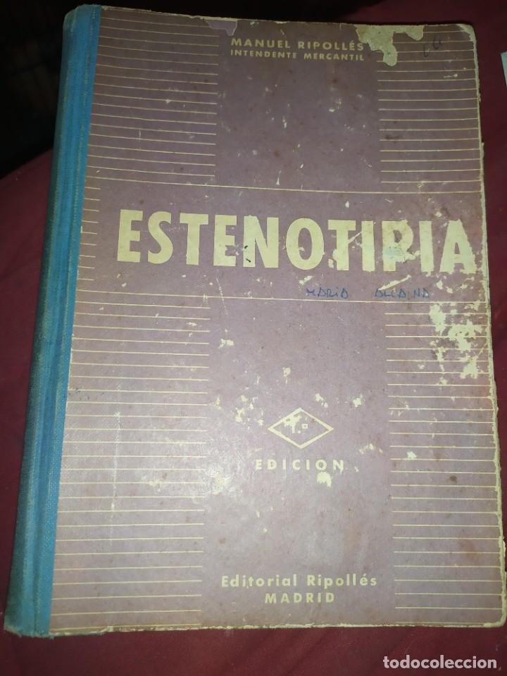 Libros de segunda mano: ESTENOTIPIA 1964 MANUEL RIPOLL&Eacute;S VAQUER 1&deg; EDICI&Oacute;N? - Foto 1