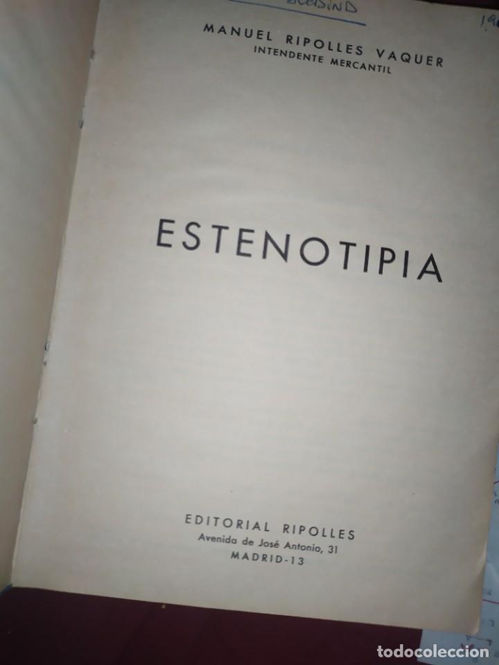 Libros de segunda mano: ESTENOTIPIA 1964 MANUEL RIPOLL&Eacute;S VAQUER 1&deg; EDICI&Oacute;N? - Foto 13