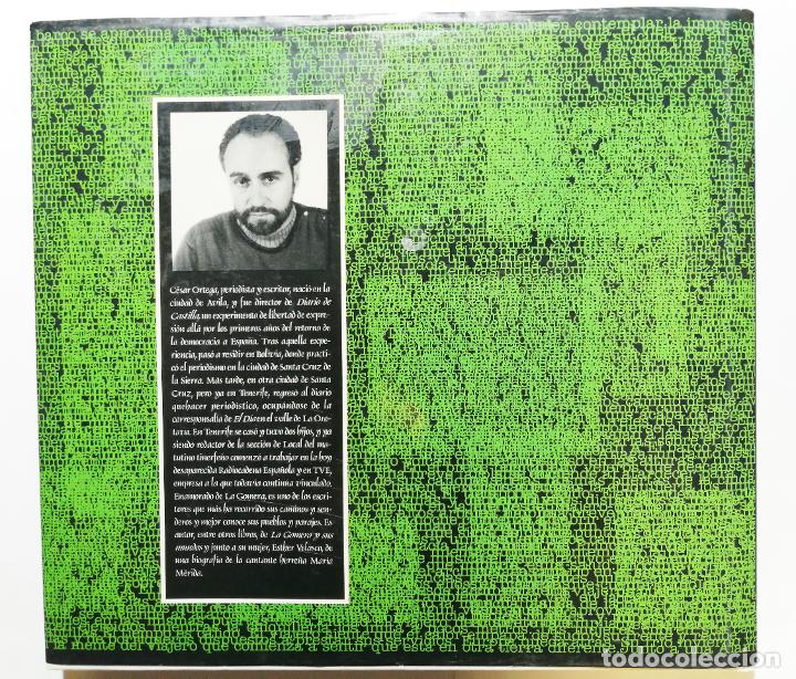 Libros de segunda mano: C&Eacute;SAR ORTEGA. LA ISLA DEL CEDRO. 1995. LA GOMERA, CANARIAS. - Foto 4