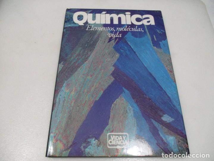 Libros de segunda mano: QU&Iacute;MICA Elementos, mol&eacute;culas, vida W8196 - Foto 1