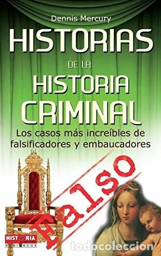 Libros de segunda mano: Historias de la Historia Criminal. Dennis Mercury - Foto 1