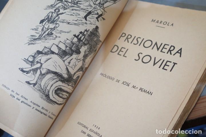 Libros de segunda mano: 1938.- PRISIONERA DEL SOVIET. MAROLA - Foto 2