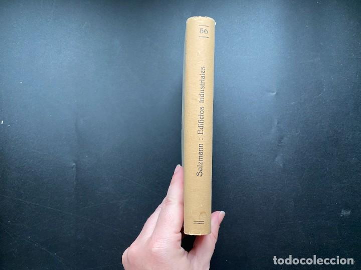 Libros de segunda mano: CONSTRUCCIONES DE EDIFICIOS INDUSTRIALES. H. SALSMANN. ED. LABOR. BARCELONA, 1942. PAGS: 374 - Foto 2