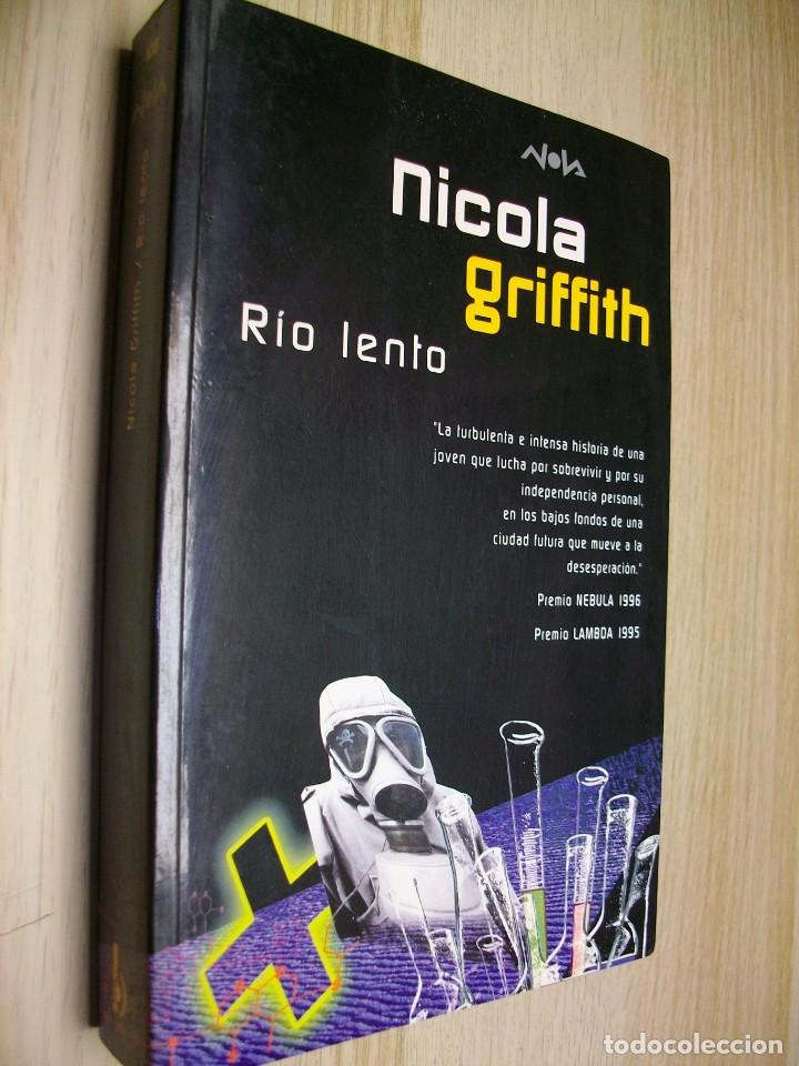 Libros de segunda mano: Rio Lento Tapa BLANDA de Nicola Griffith - Foto 1
