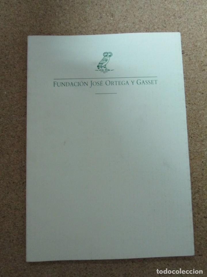 Libros de segunda mano: LIBRO FUNDACION JOSE ORTEGA Y GASSET - Foto 1
