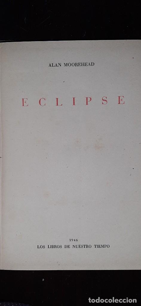 Libros de segunda mano: ECLIPSE. ALAN MOOREHEAD - Foto 2