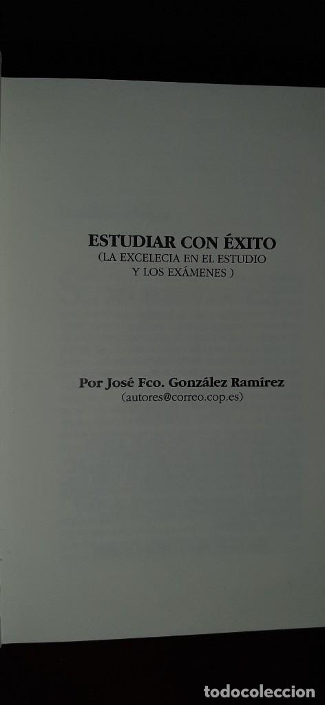 Libros de segunda mano: ESTUDIAR CON EXITO. AUTOAYUDA. JOSE FRANCISCO GONZALEZ RAMIREZ - Foto 2