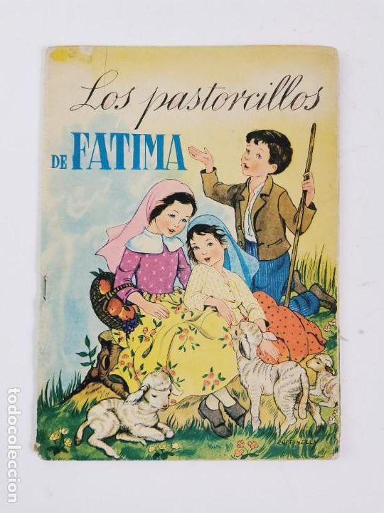 Libros de segunda mano: PR-2281. CUENTO LOS PASTORCILLOS DE FATIMA. 1966. - Foto 1