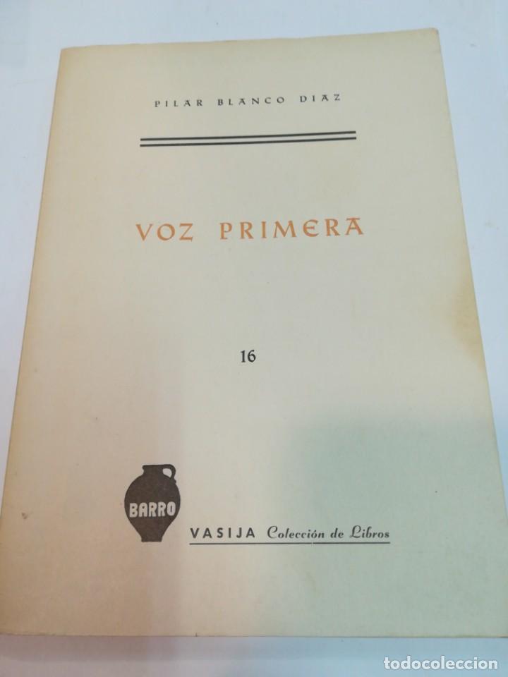 Libros de segunda mano: PILAR BLANCO DIAZ Voz primera SA4830 - Foto 1