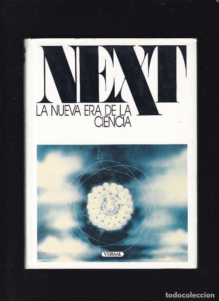 Libros de segunda mano: NEXT - LA NUEVA ERA DE LA CIENCIA - EDICIONES VERSAL 1986 / 1&ordf; EDICION - Foto 1