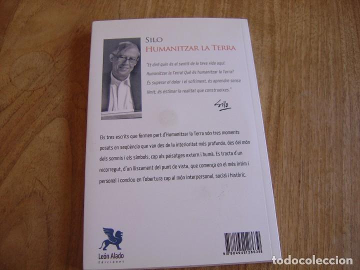 Libros de segunda mano: HUMANITZAR LA TERRA. SILO. AMB DVD. EDICIONES LE&Oacute;N ALADO 2013 - Foto 11