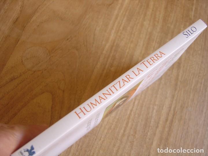 Libros de segunda mano: HUMANITZAR LA TERRA. SILO. AMB DVD. EDICIONES LE&Oacute;N ALADO 2013 - Foto 4