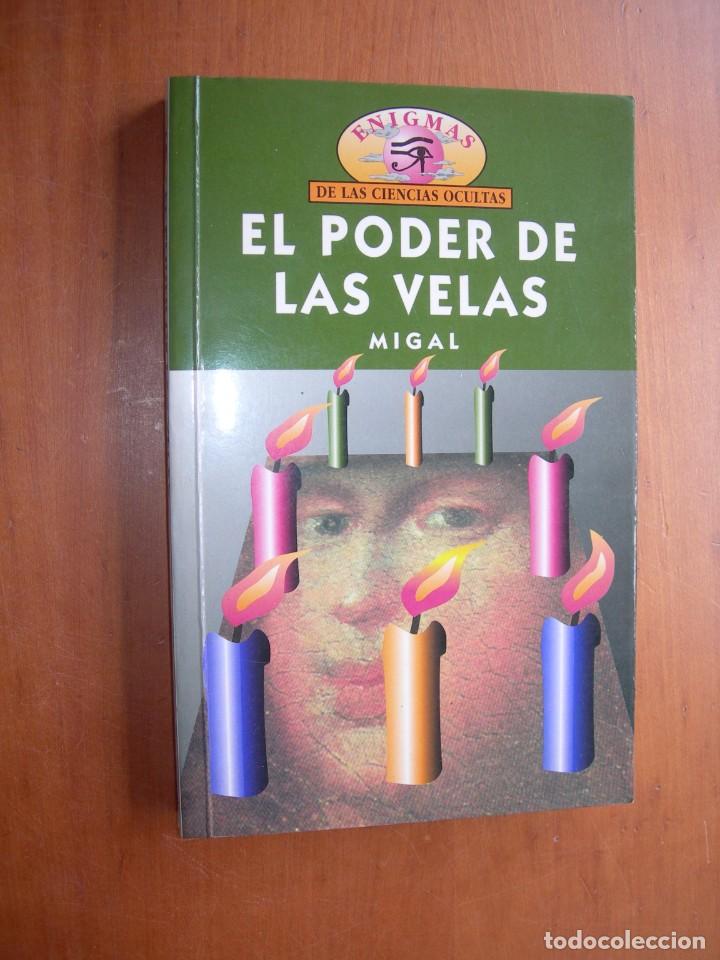 Libros de segunda mano: EL PODER DE LAS VELAS / MIGAL - Foto 1