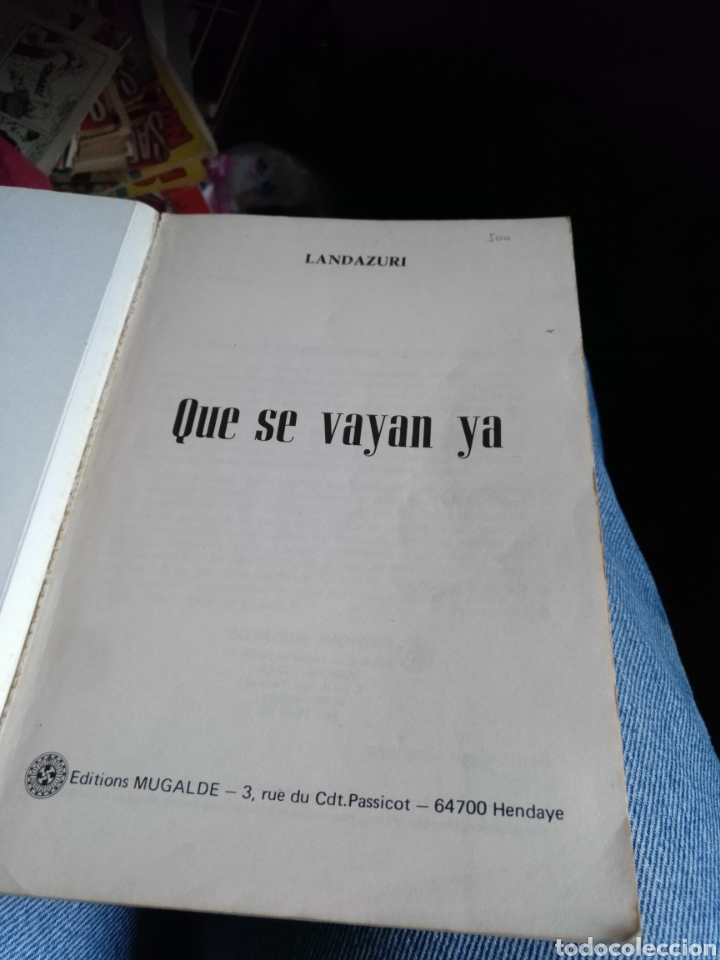 Libros de segunda mano: Landazuri. Que se vayan ya 1978. Defecto en lomo - Foto 3
