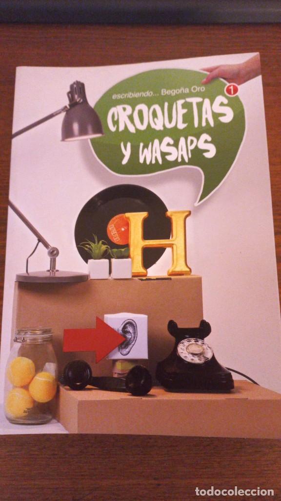 Libros de segunda mano: LIBRO &rdquo;CROQUETAS Y WASAPS&rdquo; de Bego&ntilde;a Oro, como nuevo. - Foto 1