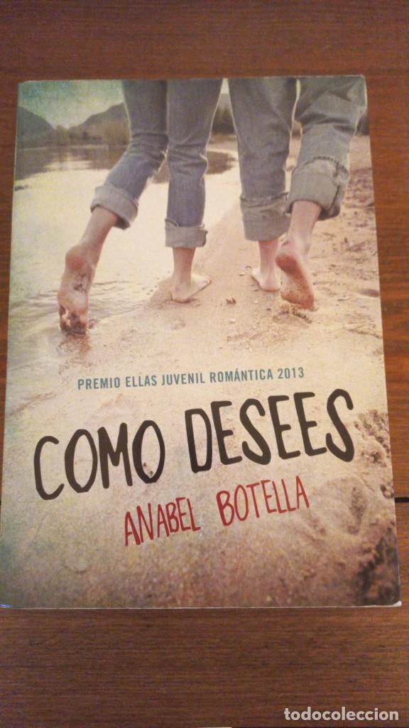Libros de segunda mano: LIBRO &rdquo;COMO DESEES&rdquo; de Anabel Botella, como nuevo. - Foto 1