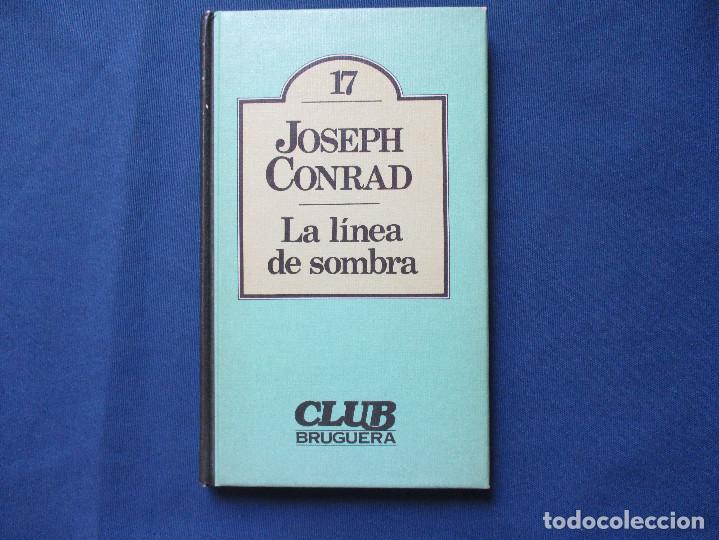 Libros de segunda mano: LA L&Iacute;NEA DE SOMBRA / JOSEPH CONRAD - Foto 1