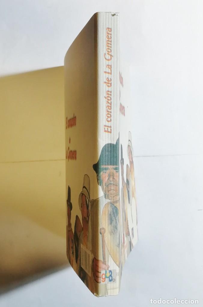 Libros de segunda mano: MANUEL MORA MORALES. EL CORAZ&Oacute;N DE LA GOMERA. 2002. CANARIAS. - Foto 6