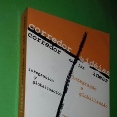 Libros de segunda mano: CORREDOR DE IDEAS/CORREDOR DE IDEIAS. ED UNISINOS,1999. ( ESPAÑOL Y PORTUGUES).. Lote 278181618