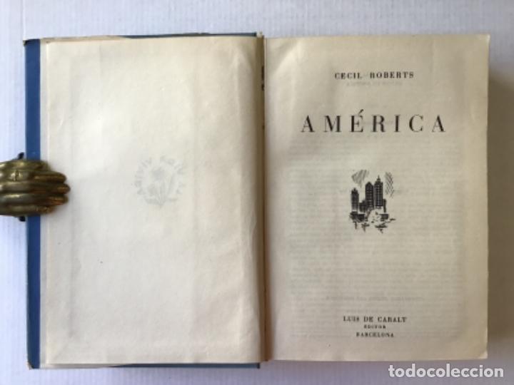 Libros de segunda mano: AM&Eacute;RICA. - ROBERTS, Cecil. - Foto 2