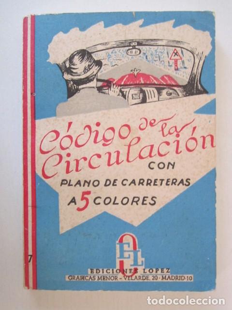 Libros de segunda mano: (232) LIBRO EL CODIGO DE CIRCULACION 1961 - Foto 1