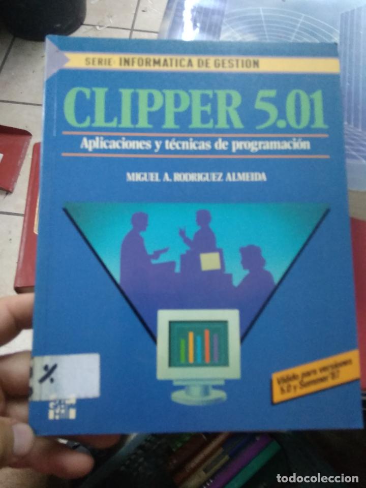 Libros de segunda mano: Libro Cliper 5.01 Aplicaciones y t&eacute;cnicas de programaci&oacute;n 1993 L-27026 - Foto 1