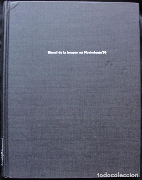 Libros de segunda mano: BIENAL DE LA IMAGEN EN MOVIMIENTO 90 - EXPOSICION Y CATALOGO - MUSEO REINA SOFIA -