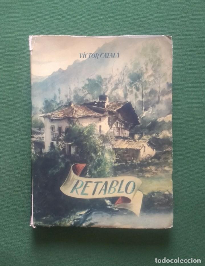 Libros de segunda mano: RETABLO - VICTOR CATALA - 1944 - NUMERADO - Foto 1