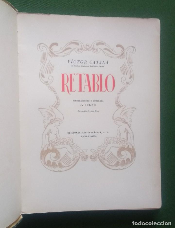 Libros de segunda mano: RETABLO - VICTOR CATALA - 1944 - NUMERADO - Foto 2