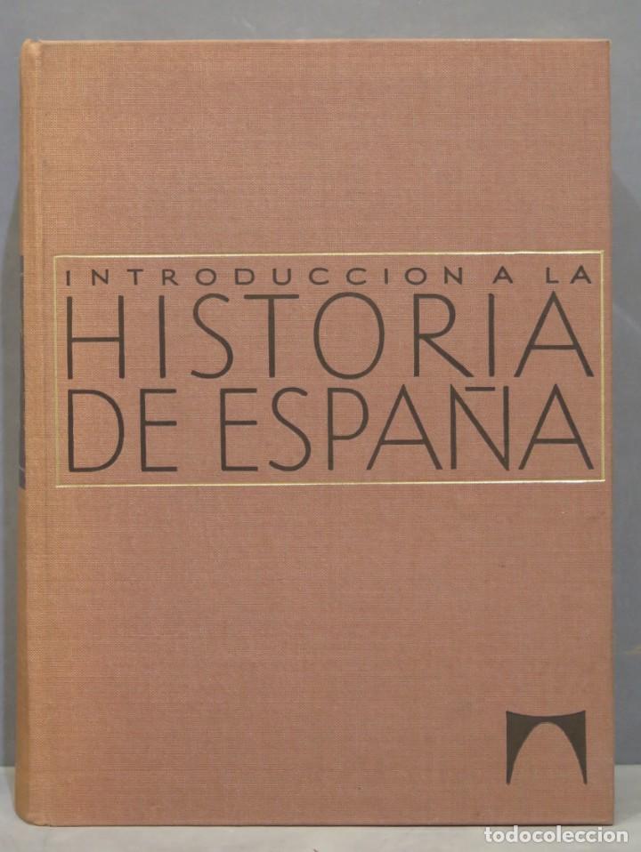 Libros de segunda mano: INTRODUCCION A LA HISTORIA DE ESPA&Ntilde;A. VV.AA - Foto 1