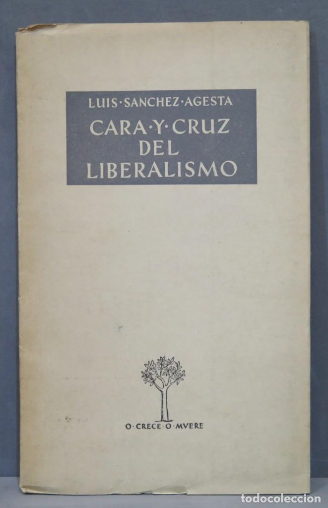 Livres d'occasion: CARA Y CRUZ DEL LIBERALISMO. SANCHEZ AGESTA