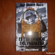 Libros de segunda mano: EL EMPERADOR DEL PARALELO LERROUX Y LA DEMAGOGIA POPULISTA