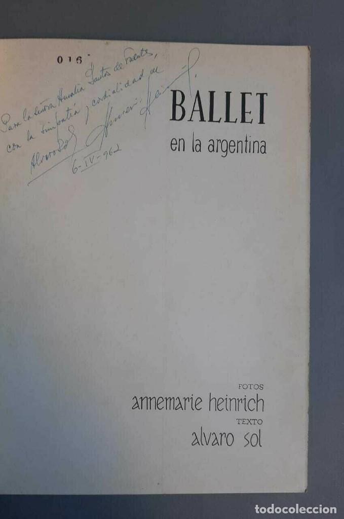 Libros de segunda mano: Annemarie Heinrich - Ballet en la Argentina - 1962 SIGNED - Foto 2