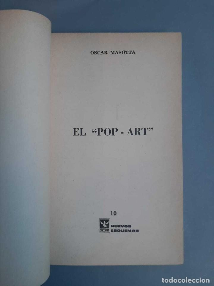 Libros de segunda mano: Oscar Masotta El Pop-Art - 1967 Primera edicion - Foto 2