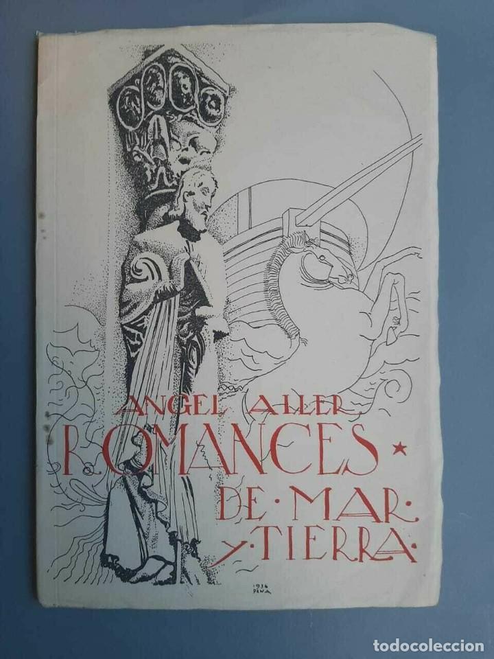 Gebrauchte B&uuml;cher: &Aacute;ngel Aller - Romances de Mar y Tierra - Montevideo 1936 Antonio Pena