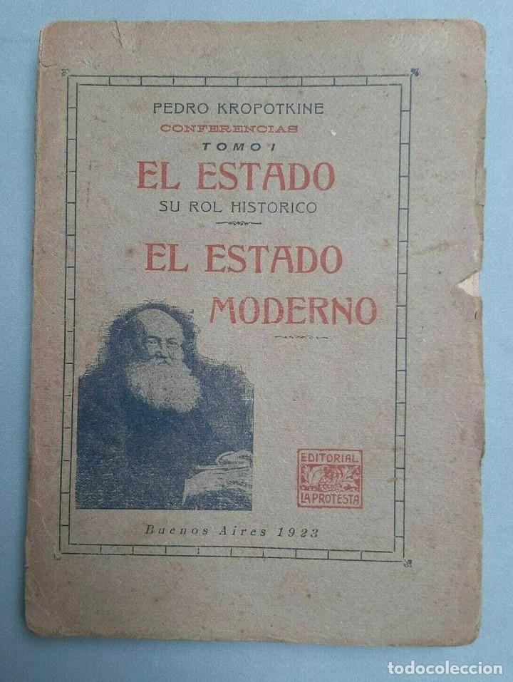 Libros de segunda mano: Pedro Kropotkine - El Estado Moderno 1923 - Foto 1