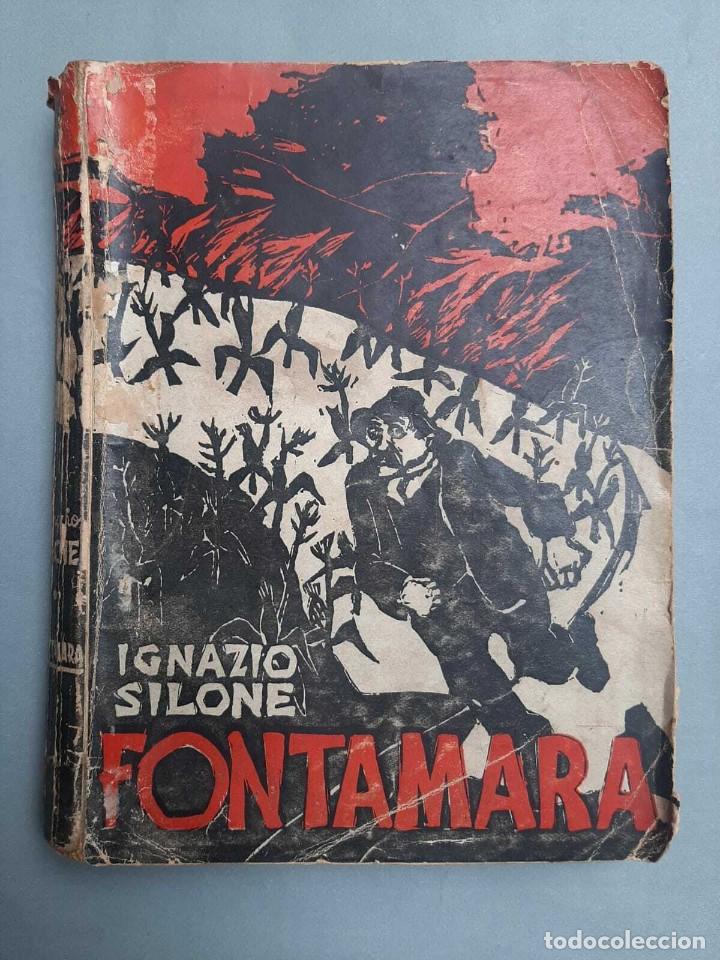 Libros de segunda mano: Ignazio Silone - Fontamara - 8 grabados de Cl&eacute;ment Moreau - Foto 1