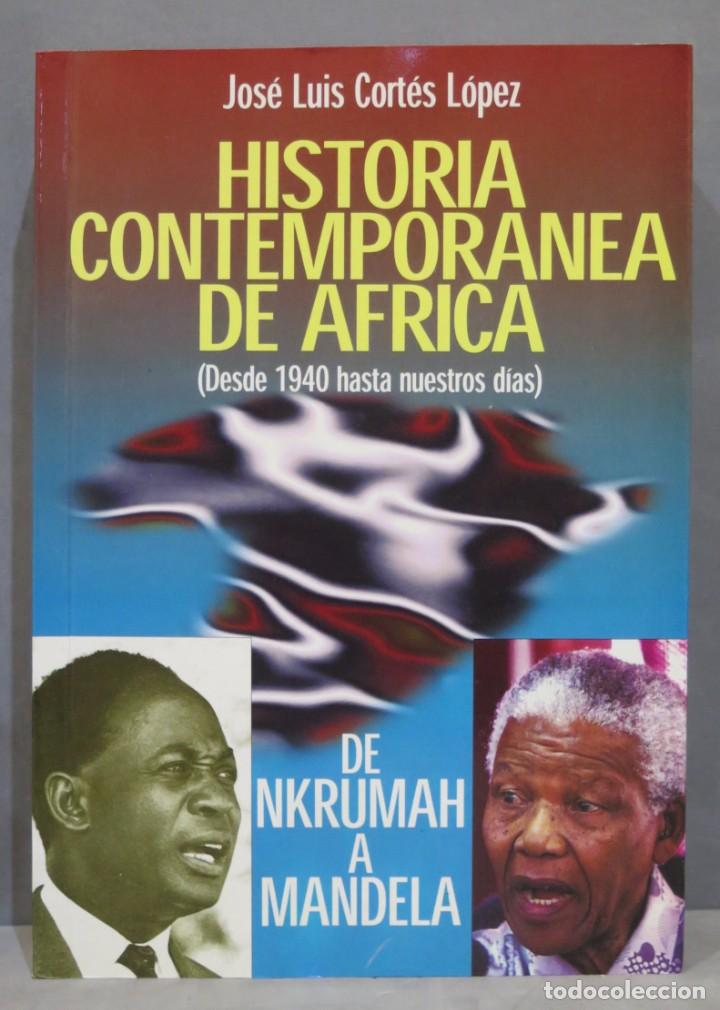 Libri di seconda mano: HISTORIA CONTEMPOR&Aacute;NEA DE &Aacute;FRICA (DESDE 1940 HASTA NUESTROS D&Iacute;AS). CORTES LOPEZ