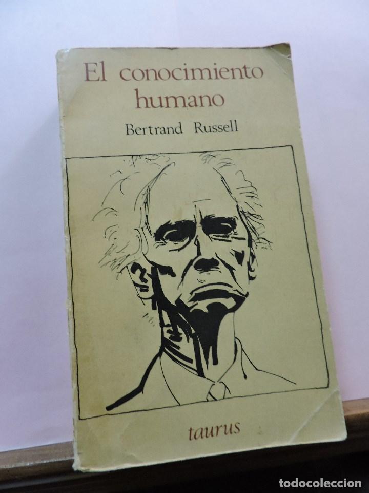 Libros de segunda mano: El conocimiento humano. RUSSELL, Bertrand. Taurus - Foto 1