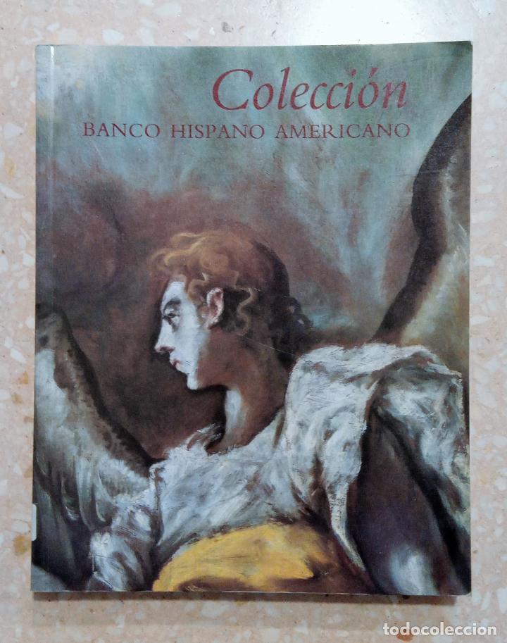 Libros de segunda mano: COLECCI&Oacute;N BANCO HISPANO AMERICANO. 1991 - Foto 1