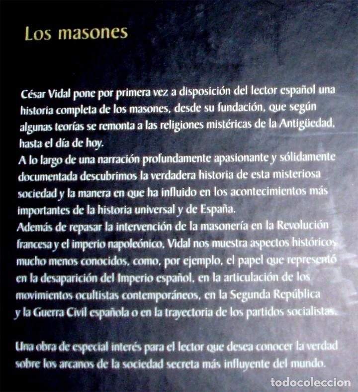 Libros de segunda mano: = LOS MASONES - HISTORIA - CESAR VIDAL - Foto 2