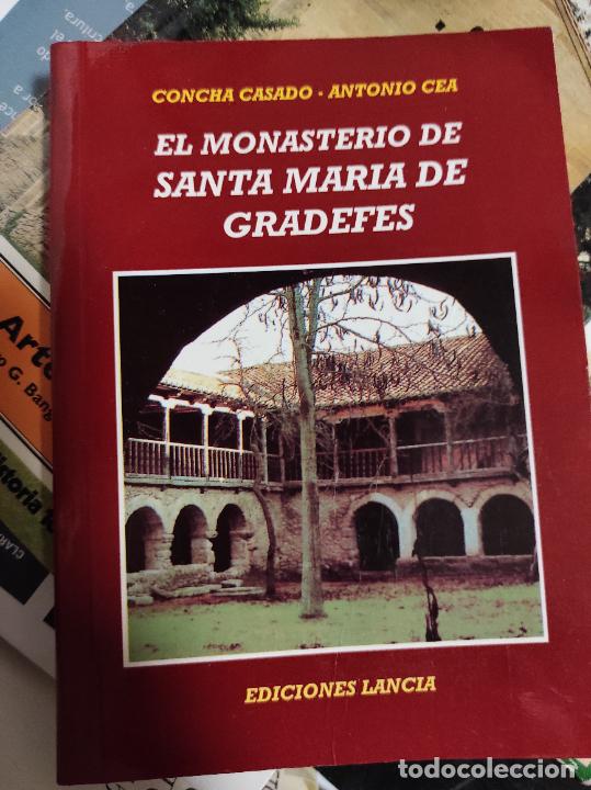 Libri di seconda mano: El Monasterio De Santa Maria De Gradefes - Maria Concepcion Casado Lobato; Antonio Cea Gutierrez