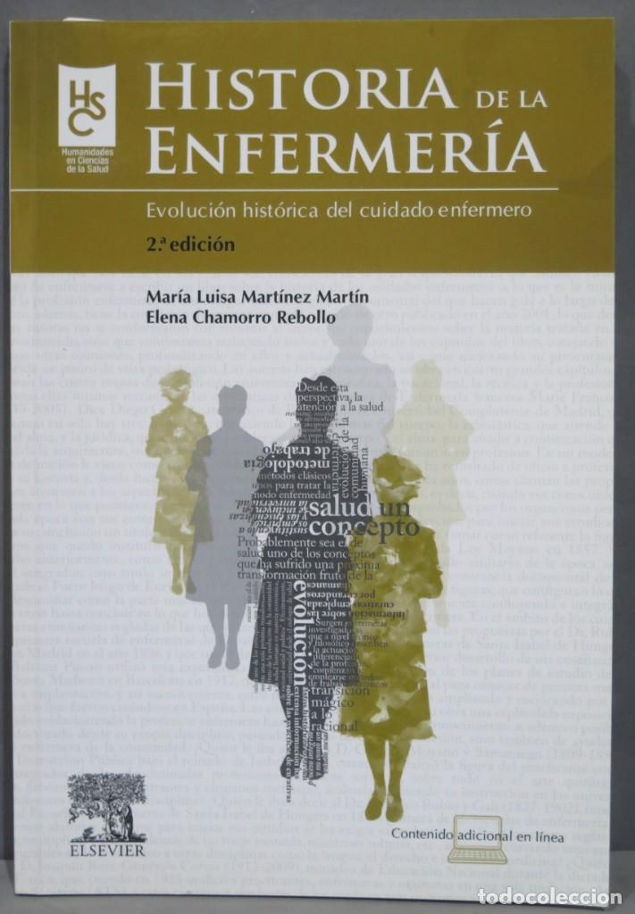 Libros de segunda mano: HISTORIA DE LA ENFERMERIA. M. L. MARTINEZ MARIN. E. CHAMORRO - Foto 1