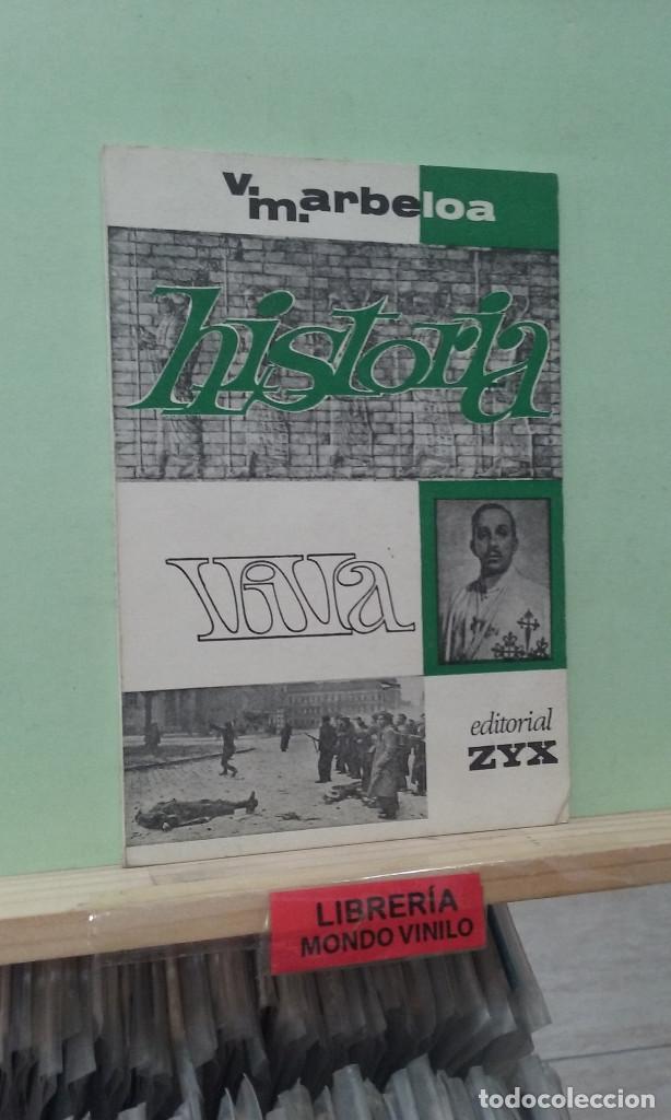 Libros de segunda mano: Historia viva. V. M. Arbeloa - Foto 1